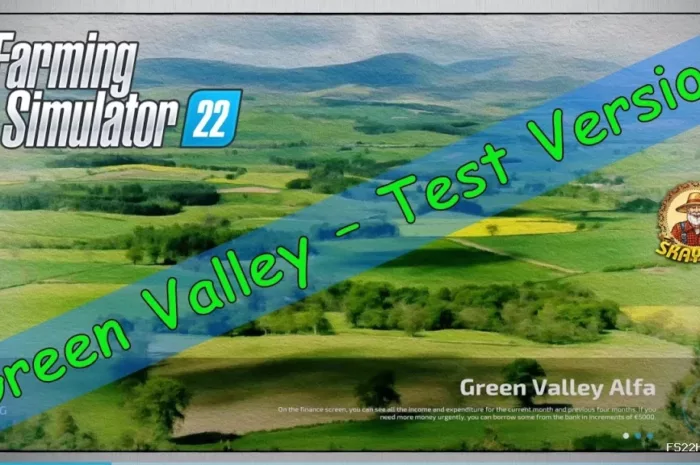 GREEN VALLEY – TEST VERSION! V0.0.0.3 Mod for Farming Simulator 22