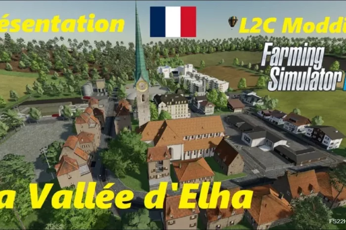 LA VALLÉE D’ELHA V1.0 Mod for Farming Simulator 22